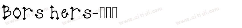 Bors hers字体转换